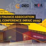 Curtin Malaysia to host over 150 global delegates for Malaysian Finance Association International Conference 2025